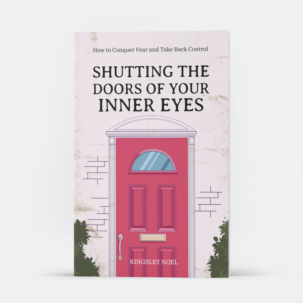 Shutting the Doors of Your Inner Eyes